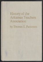 Thumbnail image for Arkansas Publications - History of the Arkansas Teachers Association