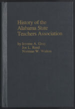Thumbnail image for Alabama Publications - History of the Alabama State Teachers Association