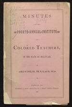 Thumbnail image for Minutes of the Institute of Colored Teachers of the State of Delaware - Fourth Minutes