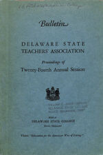 Thumbnail image for Bulletin of Delaware State Teachers' Association - Vol. 1, No. 1; Twenty-Fourth Annual Session