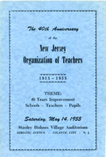 Thumbnail image for New Jersey Publications - 40th Anniversary of the New Jersey Organization of Teachers, 1915-1955 theme: 40 years improvement