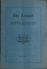 Thumbnail image for The Annual: Official Bulletin of the Organization of Teachers of Colored Children of the State of New Jersey - Eighteenth Annual Meeting