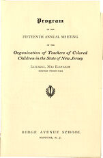 Thumbnail image for Program of the Organization of Teachers of Colored Children of the State of New Jersey - Fifteenth Annual Meeting