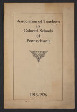 Thumbnail image for Pennsylvannia Publications - Association of Teachers in Colored Schools of Pennsylvania, 1916-1926